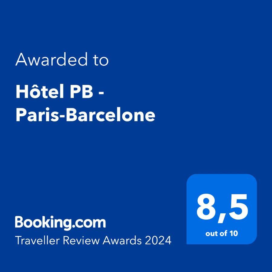 Hotel Pb - Paris-Barcelone Perpignan Eksteriør billede